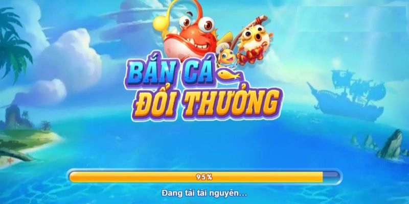 Bắn Cá Đổi Thưởng